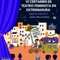 ltimos das inscripcin en VI Certamen Teatro Feminista en Extremadura Suceso Portales