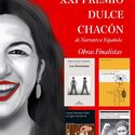 Ya se conocen las cuatro obras finalistas XXI Premio Dulce Chacn de Narrativa Espaola Ya se conocen las cuatro obras finalistas XXI Premio Dulce Chacn de Narrativa Espaola