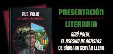 Brbara Servn presentar su novela negra Rub Polix El Asesino de Artistas en Mrida