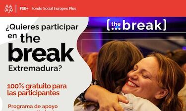 Programa 'The Break Extremadura' impulsa una nueva edición para emprendedoras innovadoras
